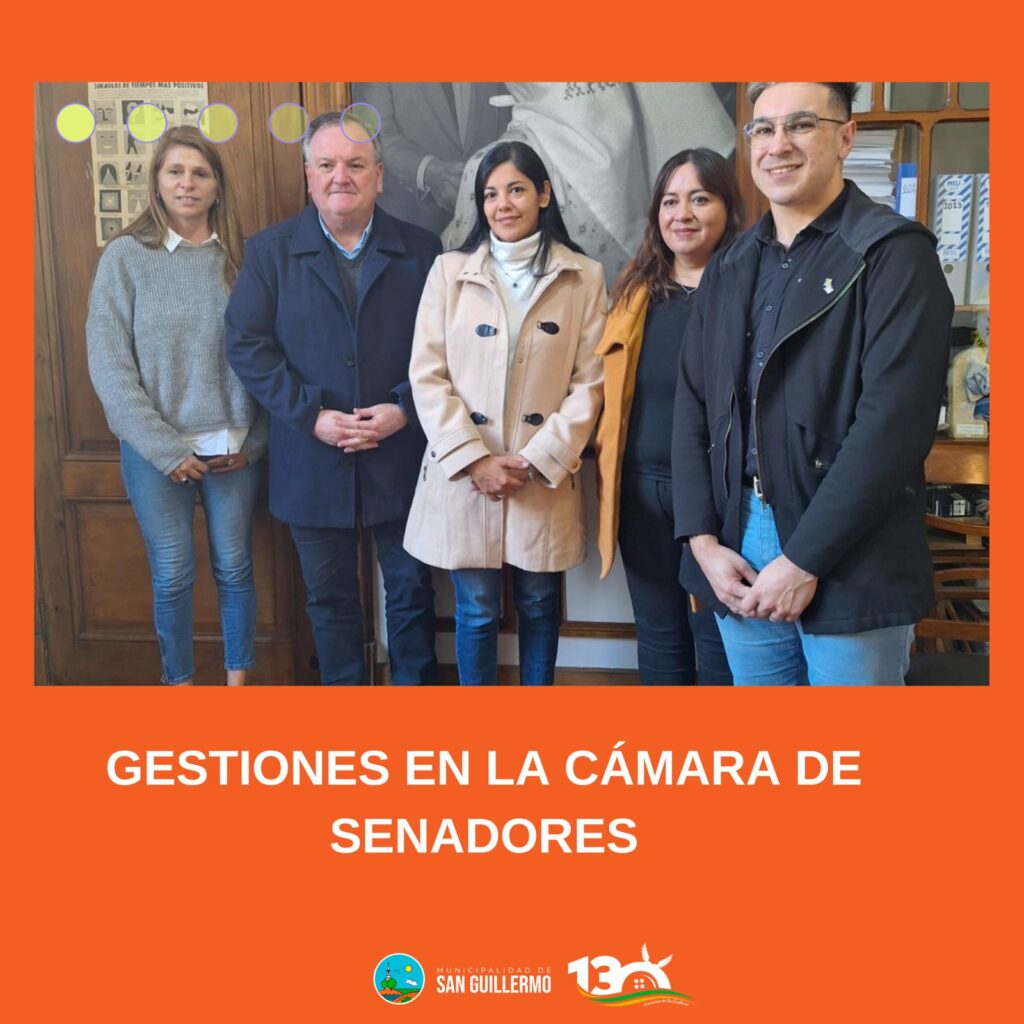 GESTIONES EN LA CÁMARA DE SENADORES